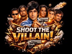 Shoot The Villain!
