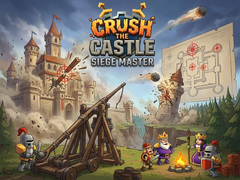 Crush the Castle: Siege Master