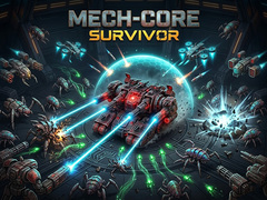 Mech-Core Survivor