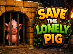 Save the Lonely Pig