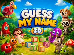 Guess my Name 3D