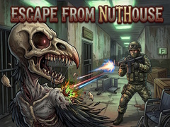 Escape from nuthouse 