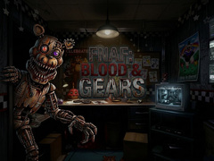 FNAF: Blood & Gear