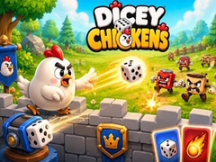 Dicey Chickens