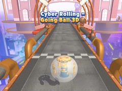 Cyber Rolling - Going Ball 3D