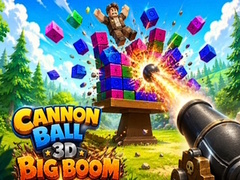 Cannon Ball 3D Big Boom