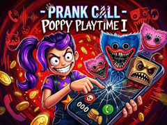 Prank Call - Poppy Playtime