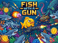 Fish With a Gun