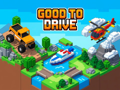 Good to drive