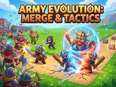 Army Evolution: Merge & Tactics