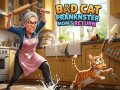 Bad Cat Prankster Mom's Return
