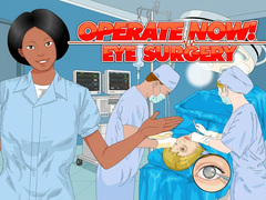 Operate Now: Eye Surgery