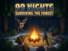 99 Nights Surviving the Forest