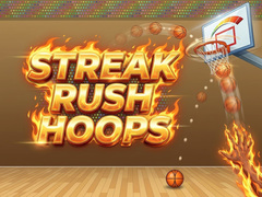 Streak Rush Hoops