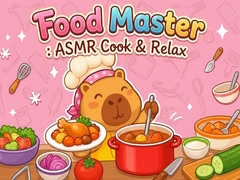 Food Master: ASMR Cook & Relax