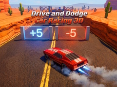 Drive and Dodge: Car Racing 3D