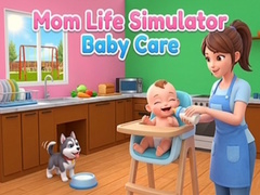 Mom Life Simulator Baby Care