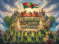 Banners of War Last Stand