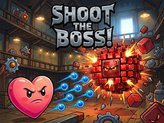 Shoot The Boss!