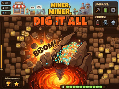 Miner Dig It All