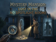 Mystery Mansion Lost in the no Spotlight Rooms
