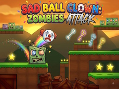 Sad Ball Clown: Zombies Attack
