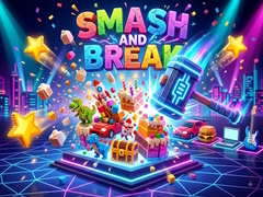 Smash and Break