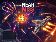 Near Miss