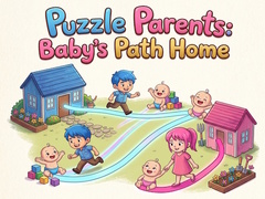 Puzzle Parents: Baby's Path Home