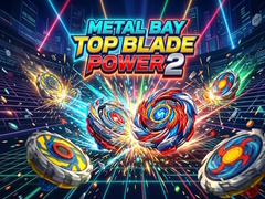 Metal Bay Top Blade Power 2