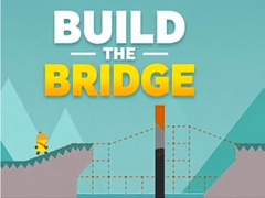 Build the Bridge
