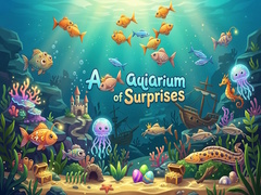 Aquarium of Surprises