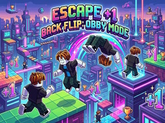 Escape +1 Back Flip: Obby Mode