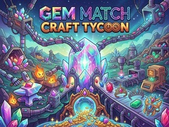 Gem Match Craft Tycoon