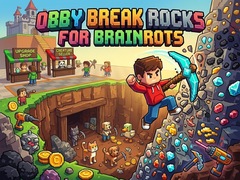 Obby: Break Rocks For Brainrots