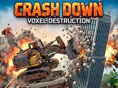 Crash Down Voxel Destruction