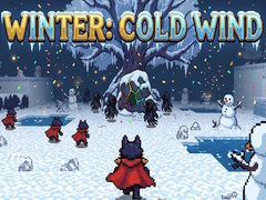 Winter: Cold Wind