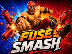 Fuse Smash