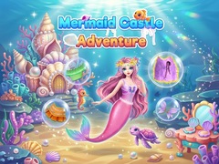 Mermaid Castle Adventure