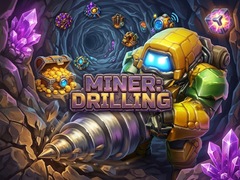 Miner: Drilling