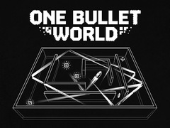 One Bullet World