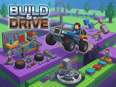 Build & Drive