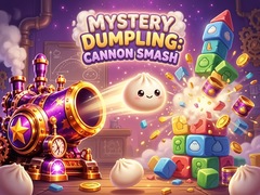 Mystery Dumpling: Cannon Smash