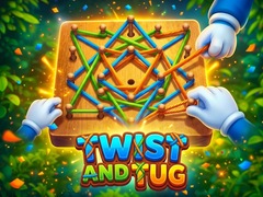 Twist and Tug