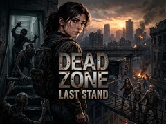 Dead Zone: Last Stand