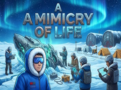 A Mimicry of Life