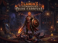 Flamin's Funhouse: Dark Carnival