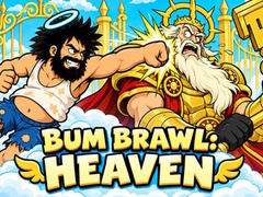 Bum Brawl: Heaven