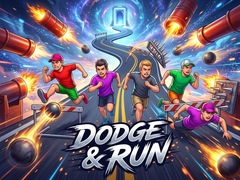 Dodge & Run