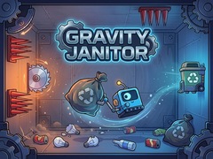 Gravity Janitor